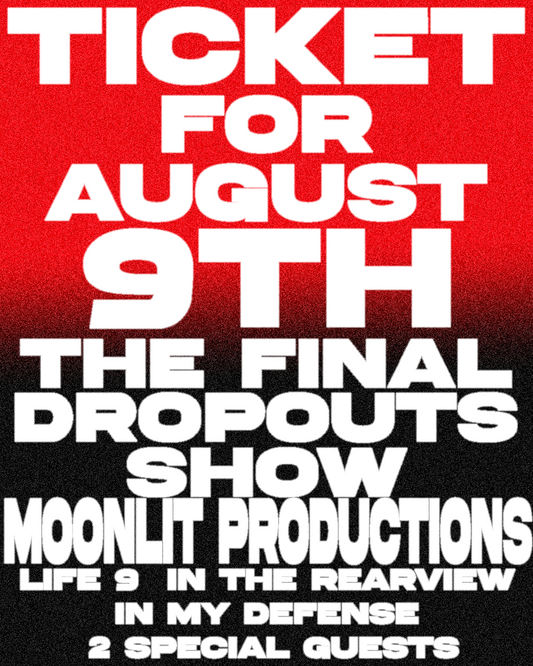 AUGUST 9TH TICKET
